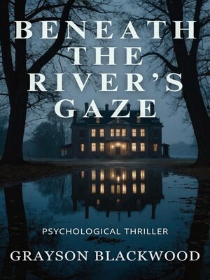cover image of Beneath the River's Gaze